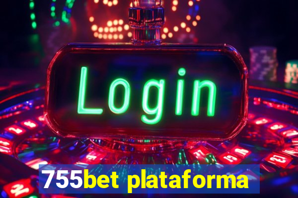 755bet plataforma